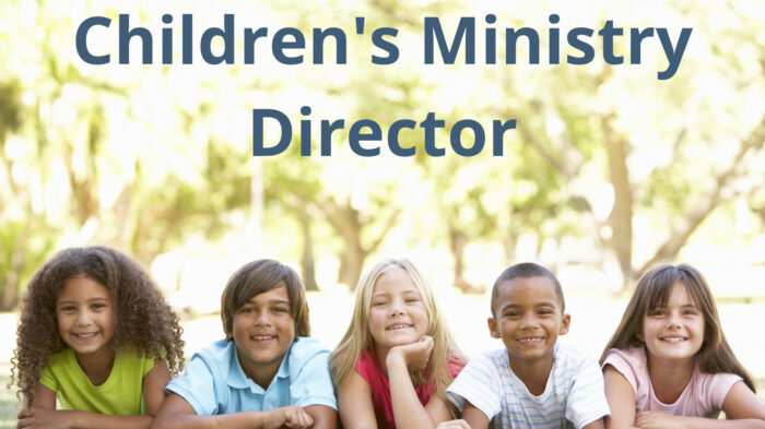 Childrens Ministry Director